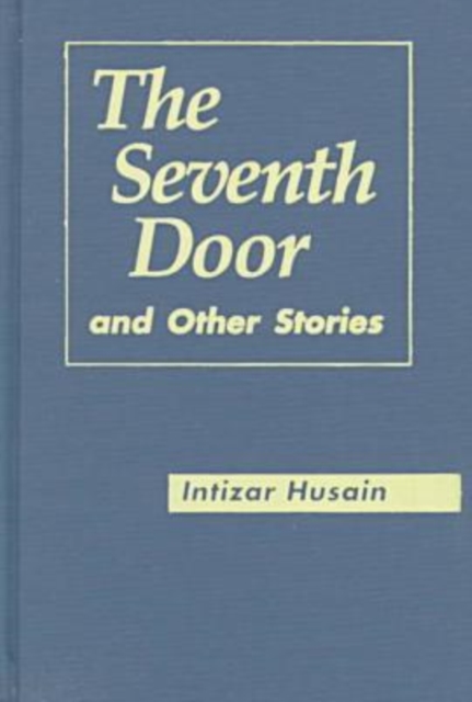 Seventh Door and Other Stories, Hardback Book