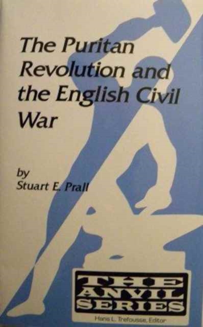 The Puritan Revolution and the English Civil War, Paperback / softback Book
