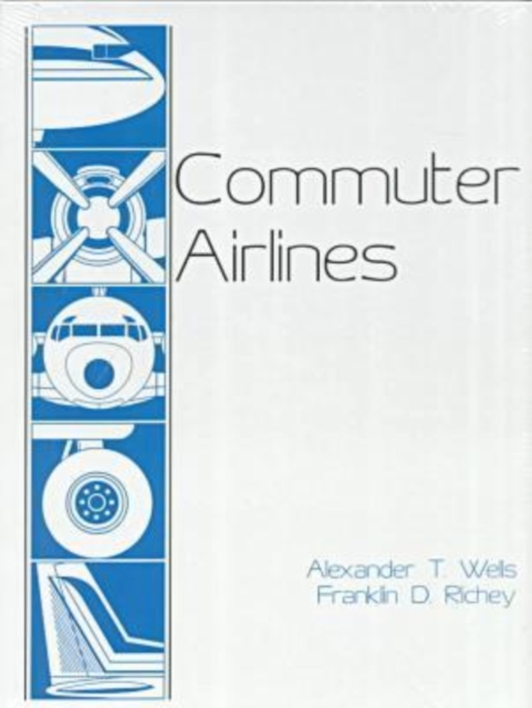 Commuter Airlines, Hardback Book