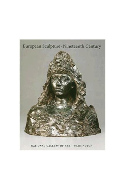 European Sculpture of the 19th Century, Hardback Book