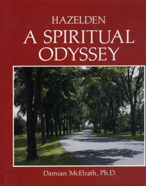 Hazelden A Spiritual Odyssey, Hardback Book