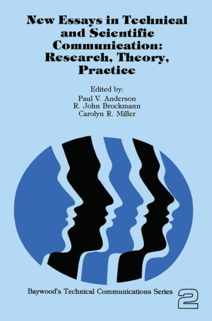 New Essays in Technical and Scientific Communication : Research, Theory, Practice, Paperback / softback Book