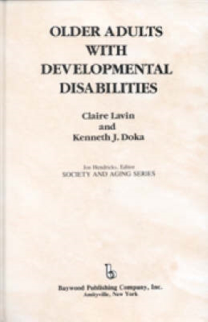 Older Adults with Developmental Disabilities, Hardback Book