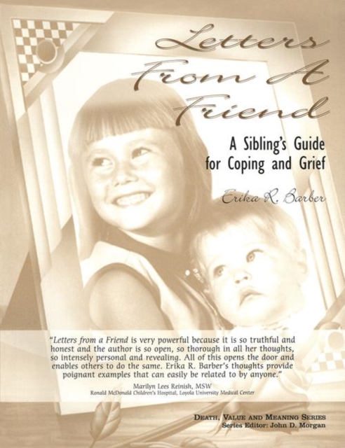 Letters from a Friend : A Sibling's Guide to Coping and Grief, Paperback / softback Book