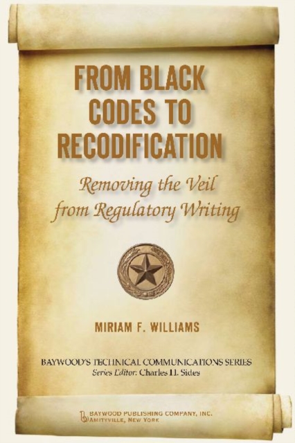 From Black Codes to Recodification : Removing the Veil from Regulatory Writing, Hardback Book