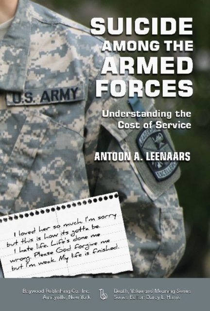 Suicide Among the Armed Forces : Understanding the Cost of Service, Paperback / softback Book