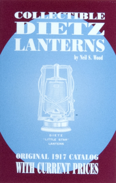 Collectible Dietz Lanterns, Paperback / softback Book