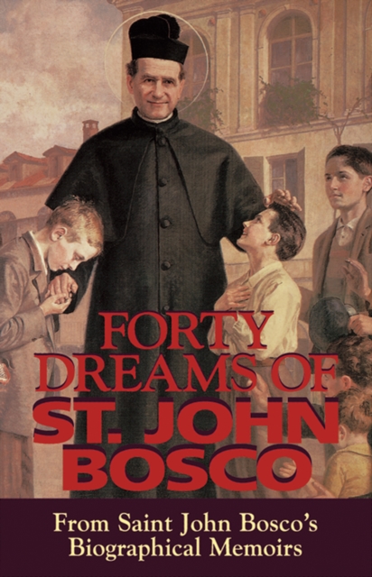 Forty Dreams of St. John Bosco, EPUB eBook