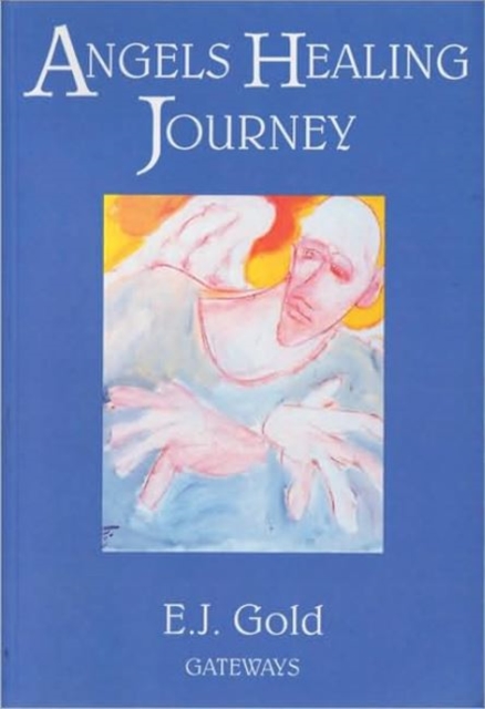 Angels Healing Journey, Paperback / softback Book