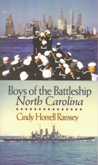 Boys of the Battleship North Carolina, Paperback / softback Book