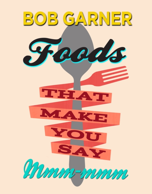 Foods That Make You Say Mmm-mmm, EPUB eBook