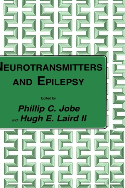 Neurotransmitters and Epilepsy, Hardback Book