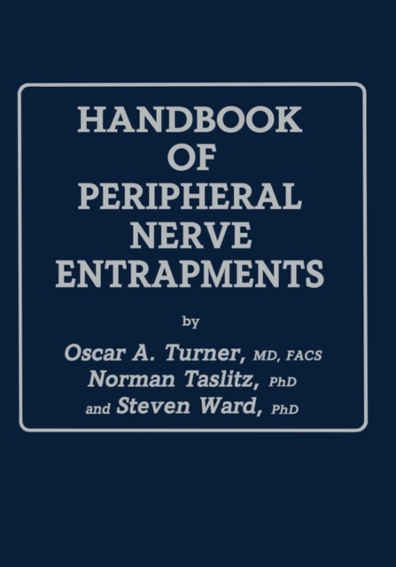 Handbook of Peripheral Nerve Entrapments, Hardback Book