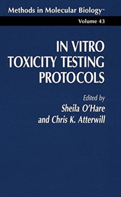 In Vitro Toxicity Testing Protocols, Spiral bound Book