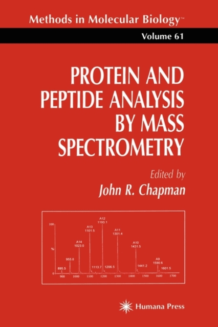 Protein and Peptide Analysis by Mass Spectrometry, Hardback Book