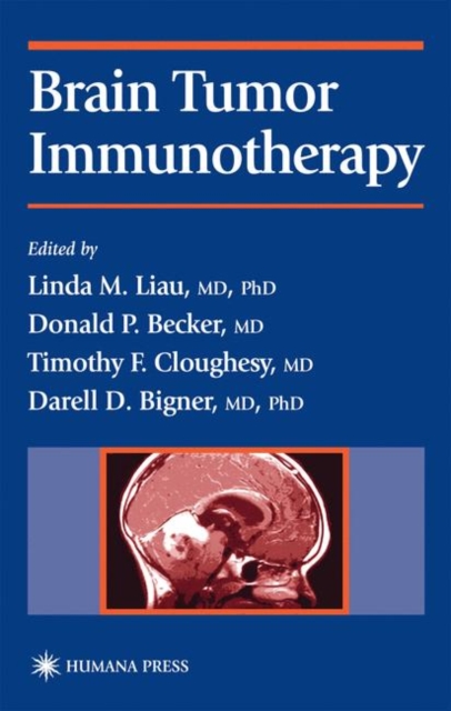 Brain Tumor Immunotherapy, Hardback Book