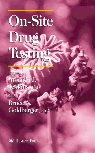 On-Site Drug Testing, Hardback Book