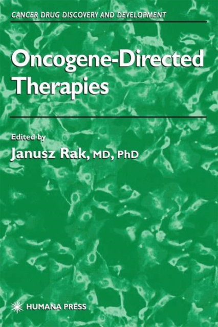 Oncogene-Directed Therapies, Hardback Book