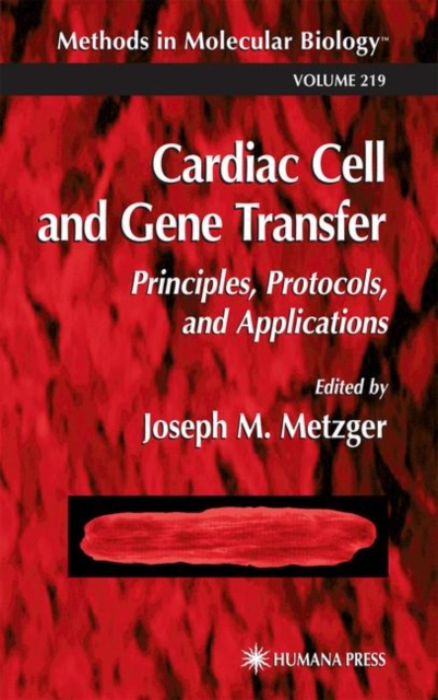 Cardiac Cell and Gene Transfer, Hardback Book