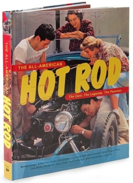 The All-American Hot Rod, Hardback Book