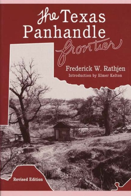 The Texas Panhandle Frontier, Paperback / softback Book