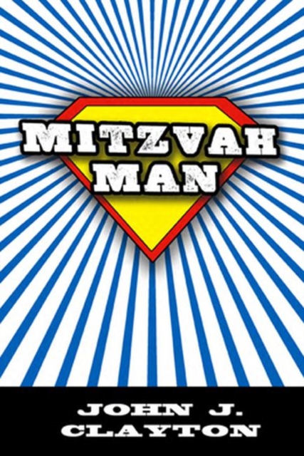 Mitzvah Man, Hardback Book