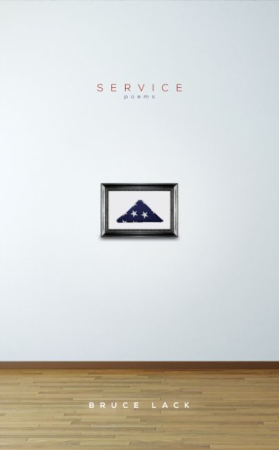 Service : Poems, Paperback / softback Book