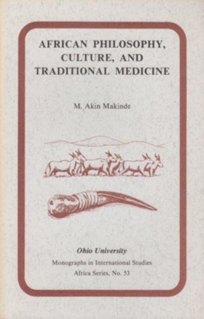 African Philosophy, Culture, and Traditional Medicine, Paperback / softback Book
