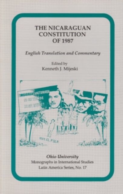 The Nicaraguan Constitution of 1987 : English Translation and Commentary, Paperback / softback Book