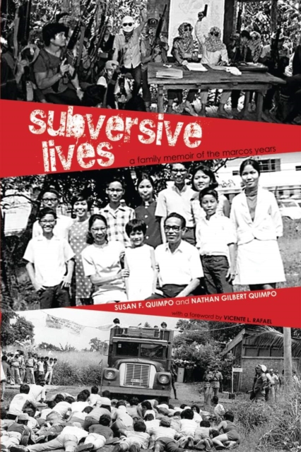 Subversive Lives : A Family Memoir of the Marcos Years, Hardback Book