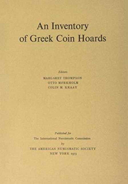 An Inventory of Greek Coin Hoards, Paperback Book