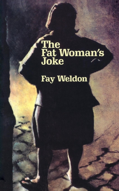 The Fat Woman's Joke, Paperback / softback Book