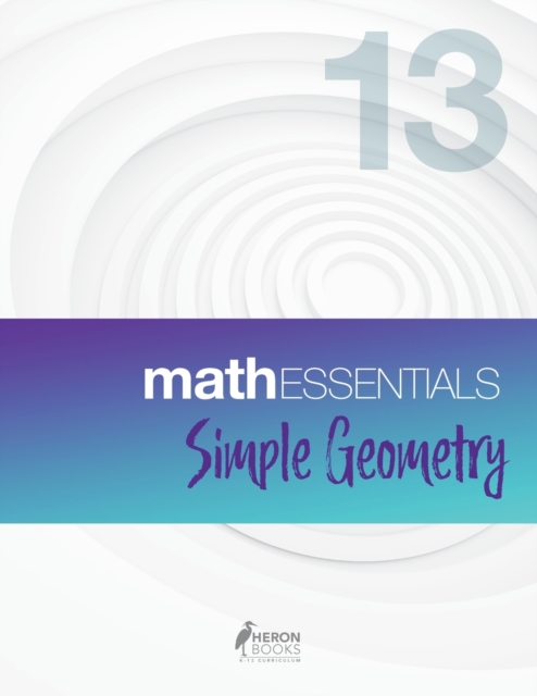 Math Essentials 13 : Simple Geometry, Paperback / softback Book