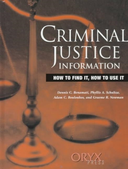 Criminal Justice Information, Hardback Book