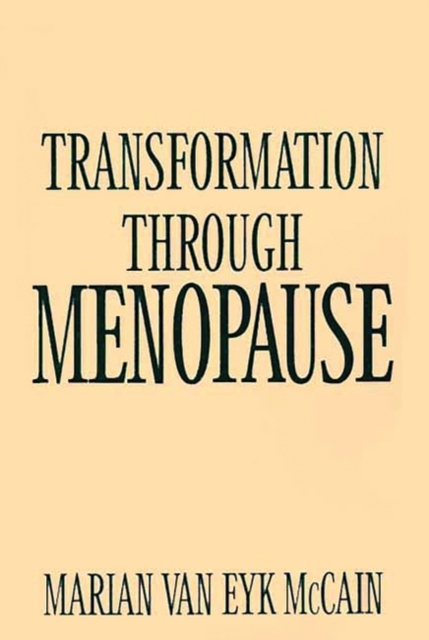 Transformation Through Menopause, Paperback / softback Book