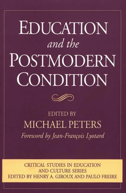 Education and the Postmodern Condition, Paperback / softback Book