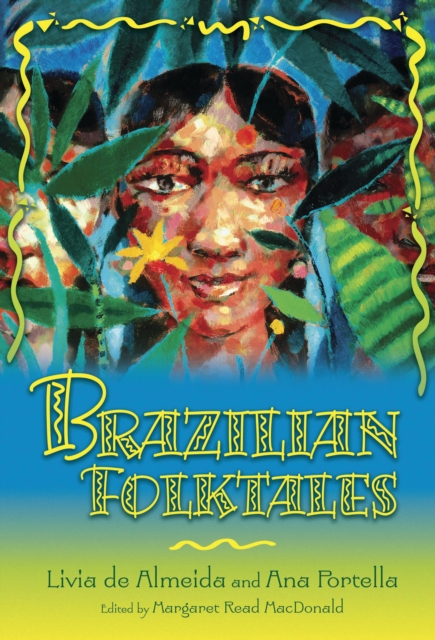 Brazilian Folktales, PDF eBook