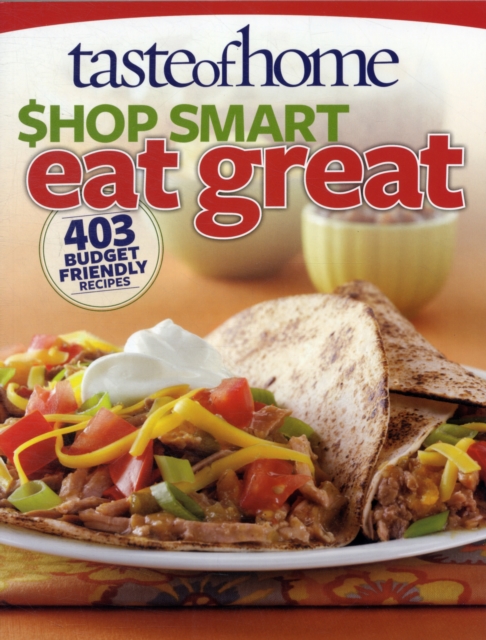 TASTE OF HOME SHOP SMART EAT GREAT 403 B,  Book