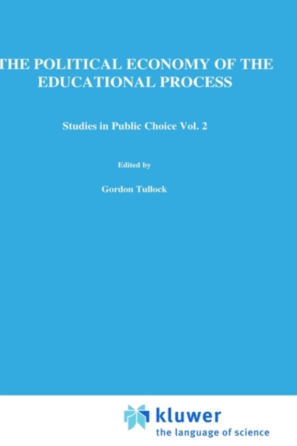 The political economy of the educational process, Hardback Book