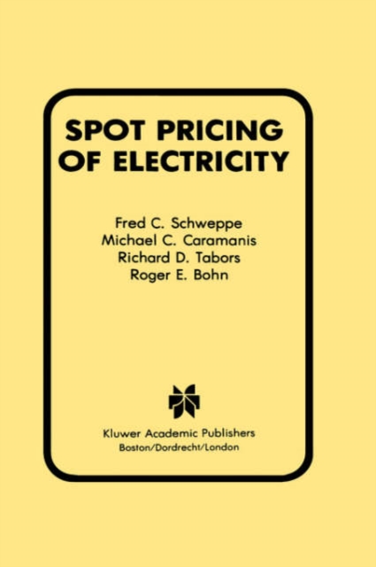 Spot Pricing of Electricity, Hardback Book
