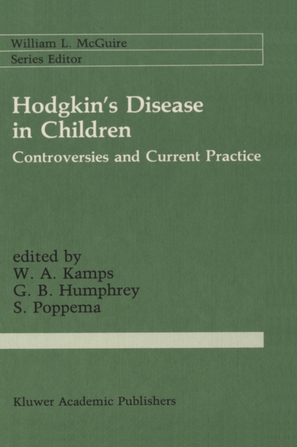 Hodgkin’s Disease in Children : Controversies and Current Practice, Hardback Book