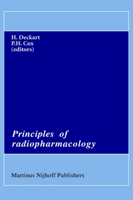 Principles of Radiopharmacology, Hardback Book
