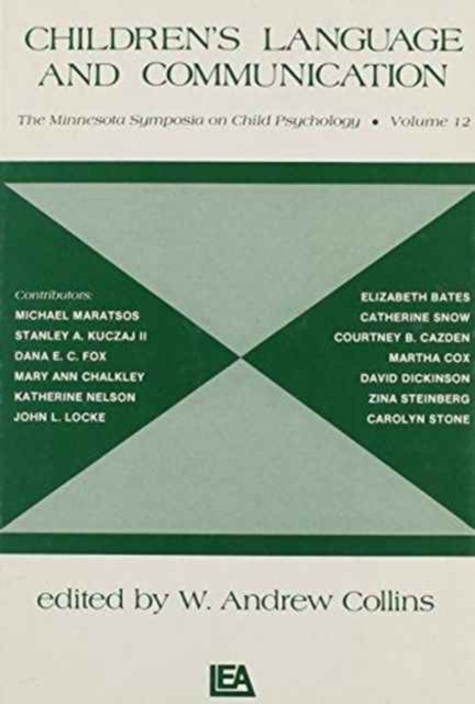 Children's Language and Communication : The Minnesota Symposia on Child Psychology, Volume 12, Hardback Book