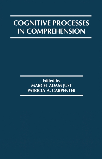 Cognitive Processes in Comprehension, Paperback / softback Book