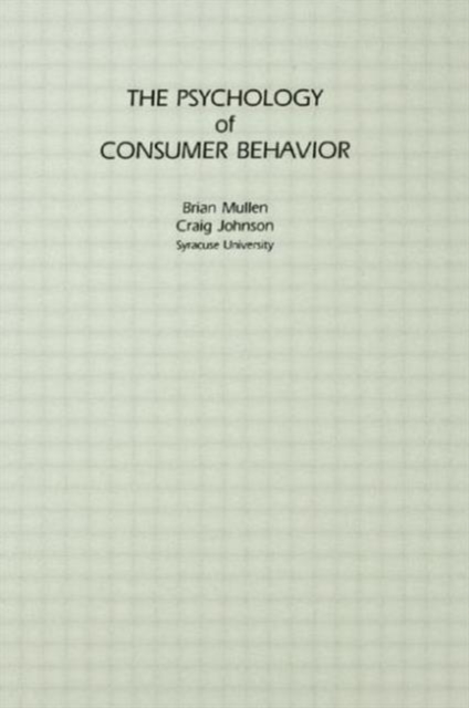 The Psychology of Consumer Behavior, Hardback Book