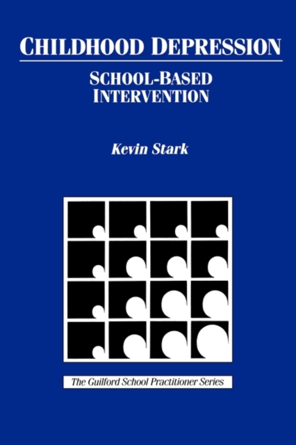 Childhood Depression : School-Based Intervention, Paperback Book