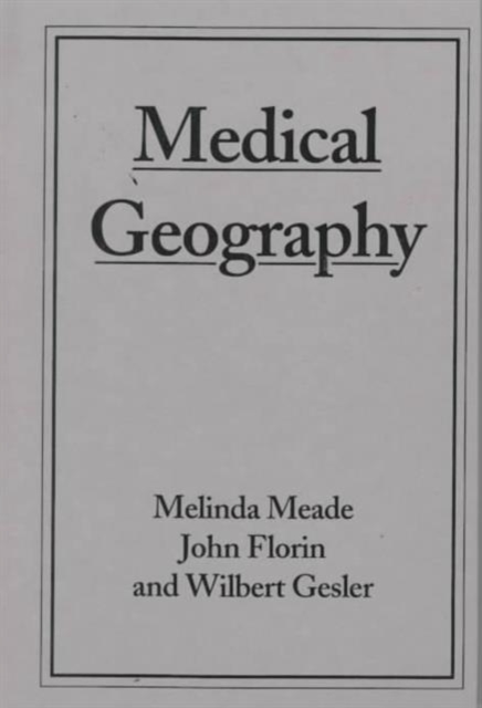 Medical Geography, Hardback Book