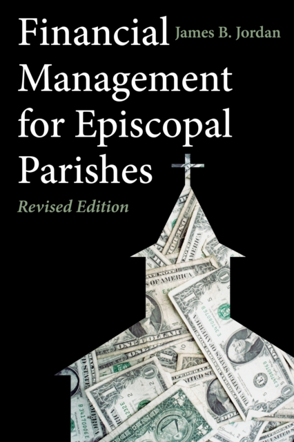 Financial Management for Episcopal Parishes : Revised Edition, EPUB eBook