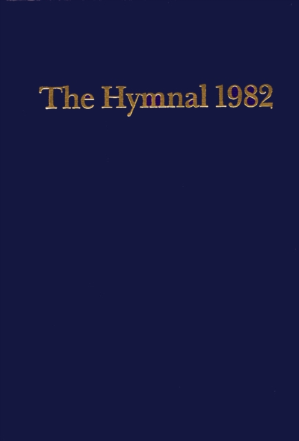 Episcopal Hymnal 1982 Blue : Basic Singers Edition, Hardback Book