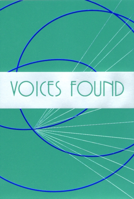 Voices Found : Women in the Church's Song, Paperback Book